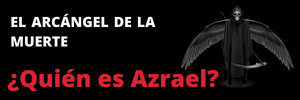 ¿Quién es Azrael? El Arcángel de la Muerte